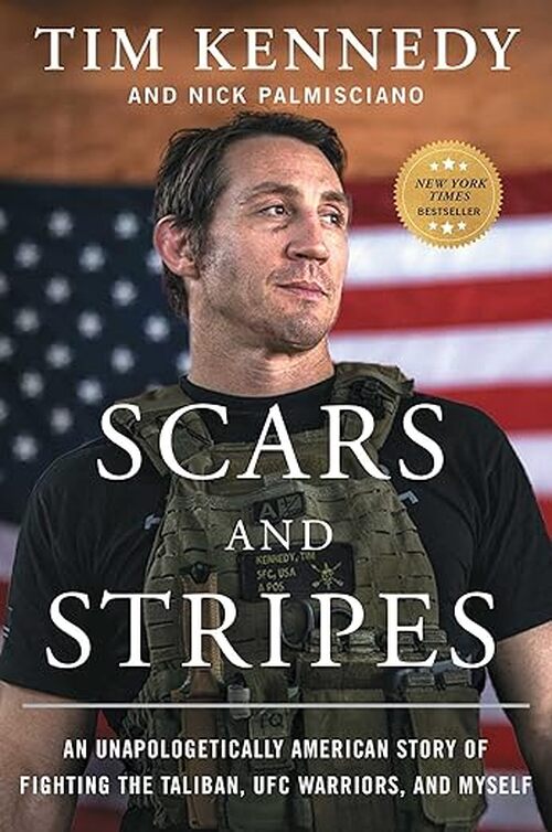 Scars and Stripes by Tim Kennedy
