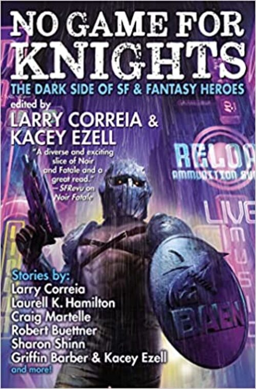 No Game for Knights by Kacey Ezell