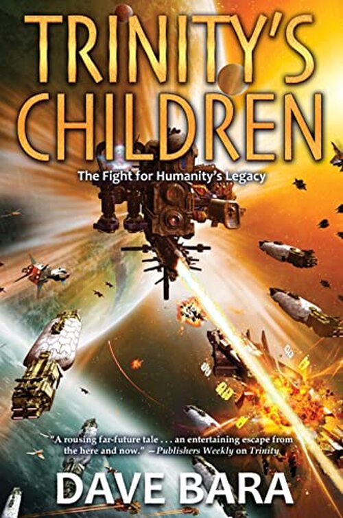 Trinity's Children by Dave Bara