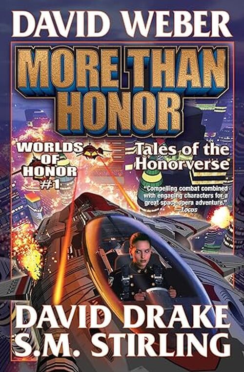 More Than Honor by David Weber