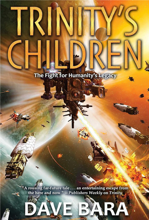 Trinity's Children by Dave Bara