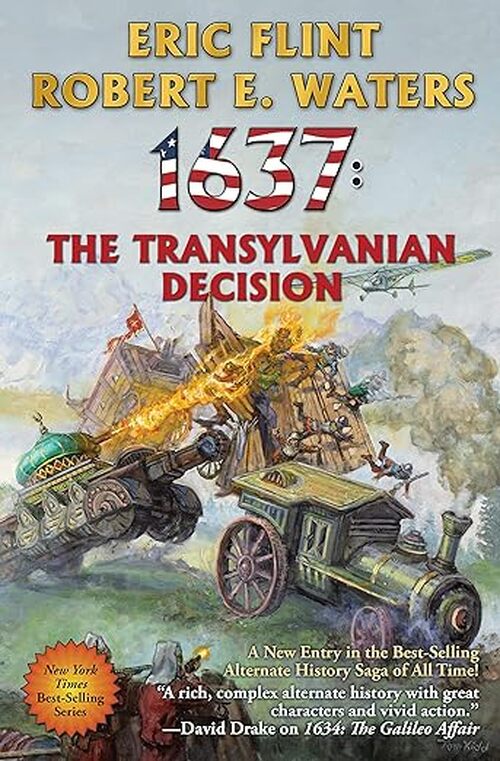 1637: The Transylvanian Decision by Eric Flint