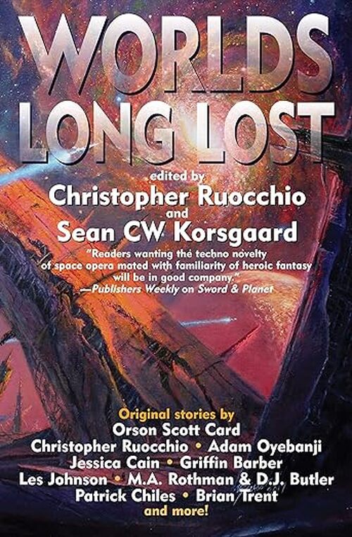 Worlds Long Lost by Christopher Ruocchio