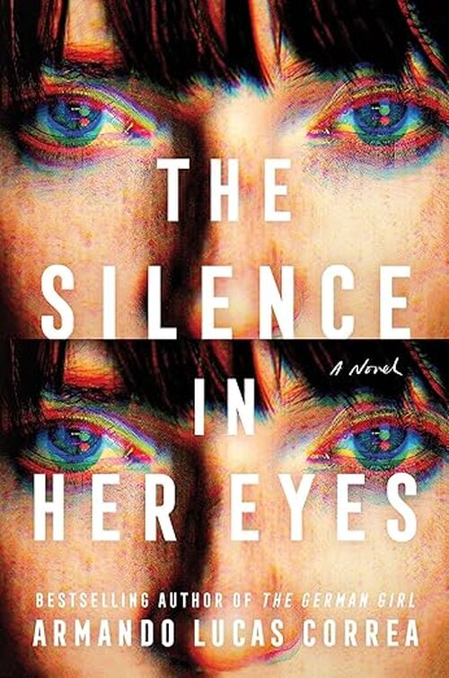 The Silence in Her Eyes by Armando Lucas Correa