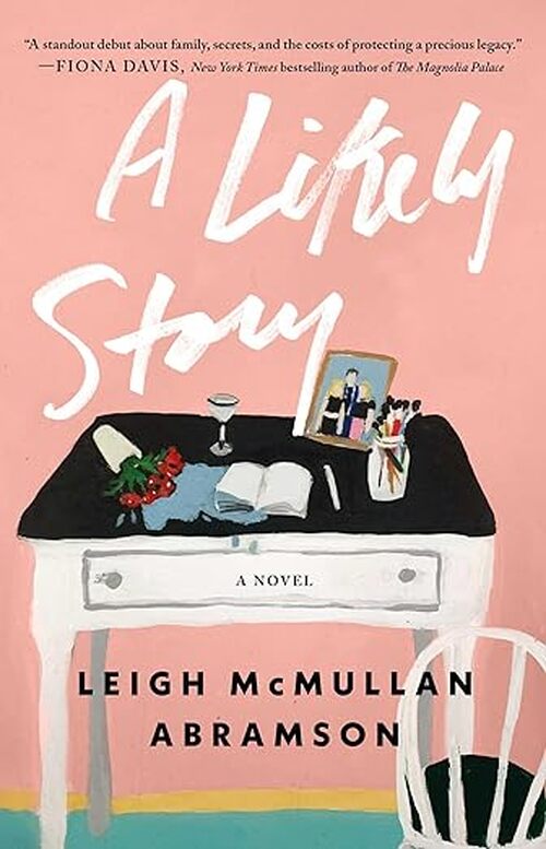 A Likely Story by Leigh McMullan Abramson