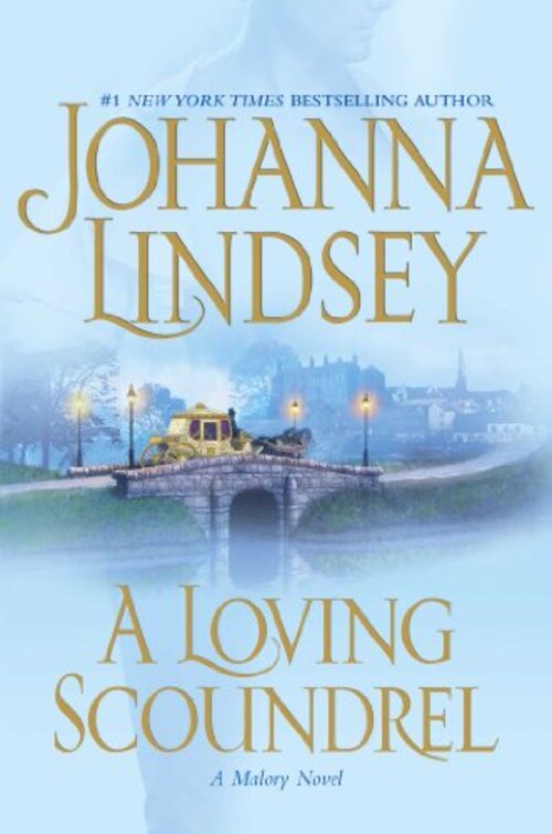 A Loving Scoundrel by Johanna Lindsey