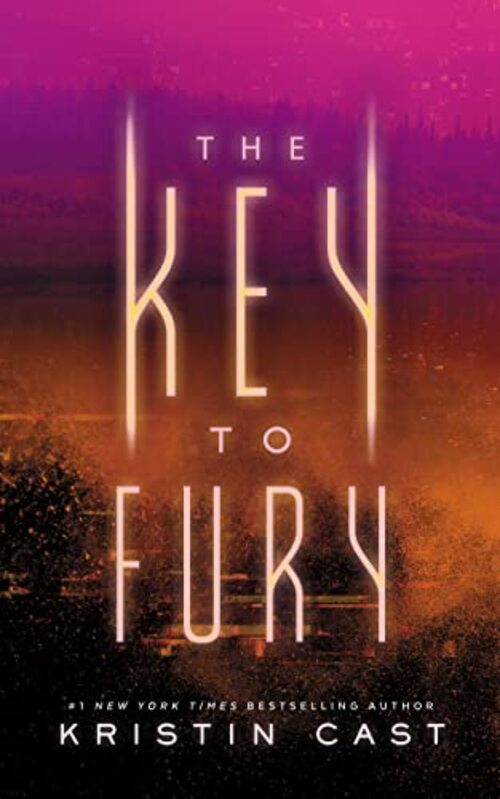 The Key to Fury by Kristin Cast