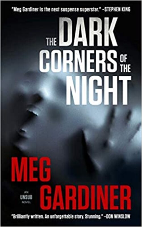 The Dark Corners of the Night by Meg Gardiner