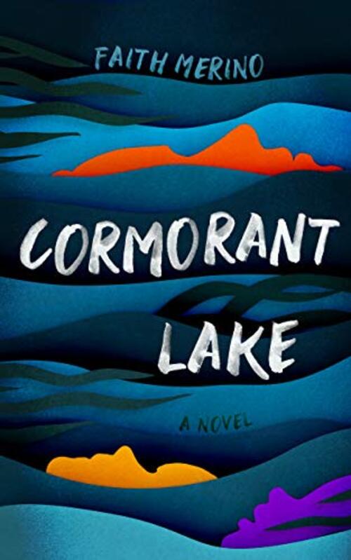 Cormorant Lake by Faith Merino