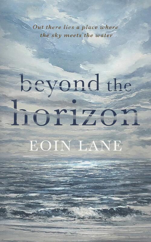 Beyond the Horizon by Eoin Lane