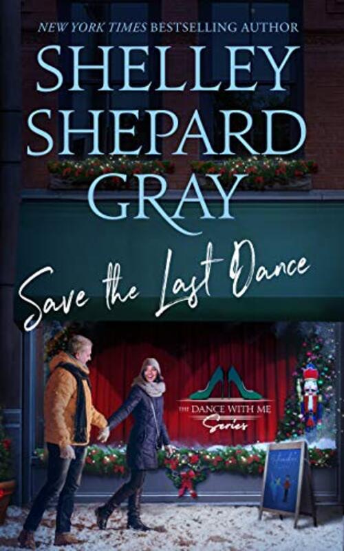 Save the Last Dance by Shelley Shepard Gray