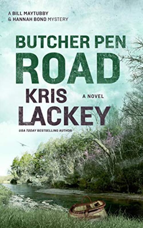 Butcher Pen Road by Kris Lackey