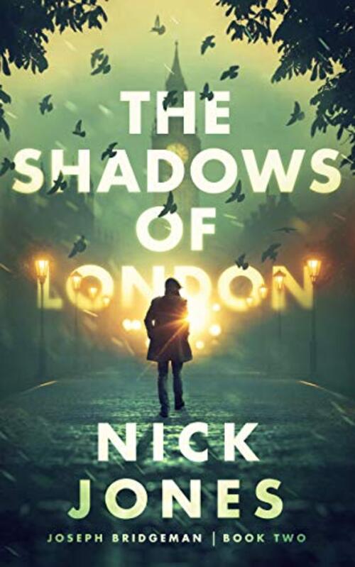 The Shadows of London by Nick Jones