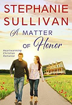 A Matter of Honor by Stephanie Sullivan