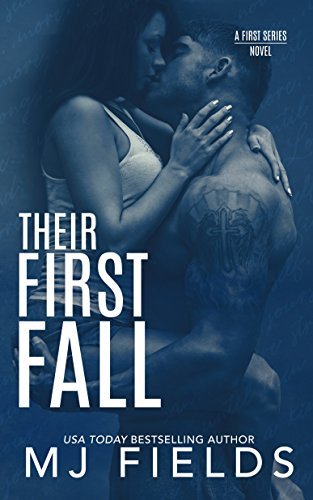 Their First Fall: Trucker and Keeka's story by M.J. Fields