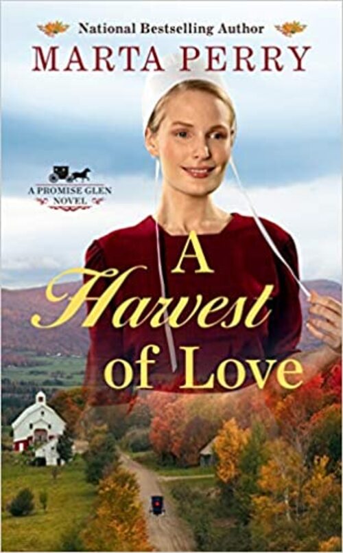 A Harvest of Love by Marta Perry