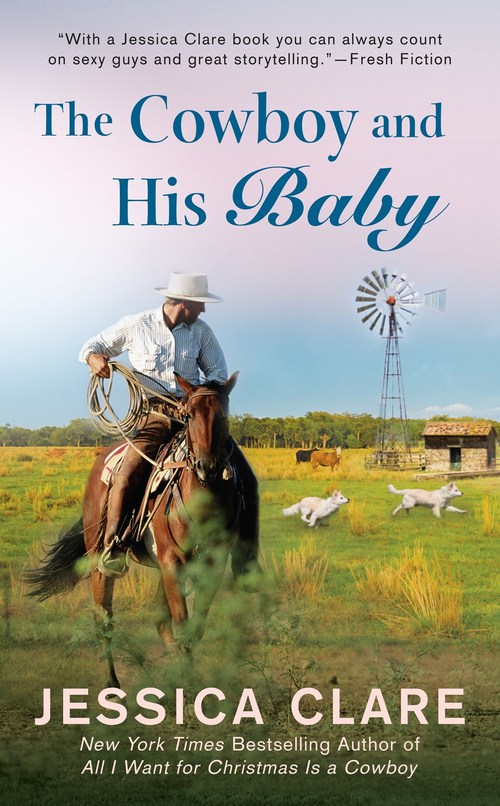 The Cowboy and His Baby by Jessica Clare