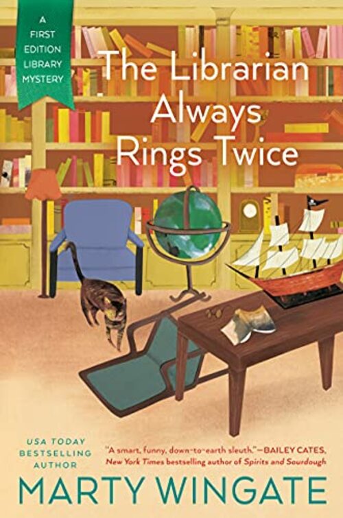 The Librarian Always Rings Twice by Marty Wingate