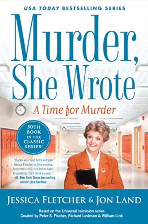 Murder, She Wrote: A Time for Murder by Jessica Fletcher