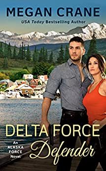 Delta Force Defender by Megan Crane