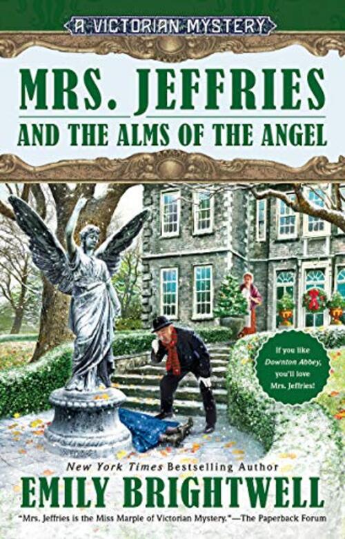 Mrs. Jeffries and the Alms of the Angel by Emily Brightwell