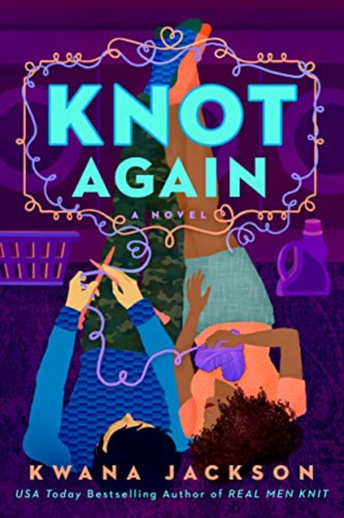 Knot Again by Kwana Jackson