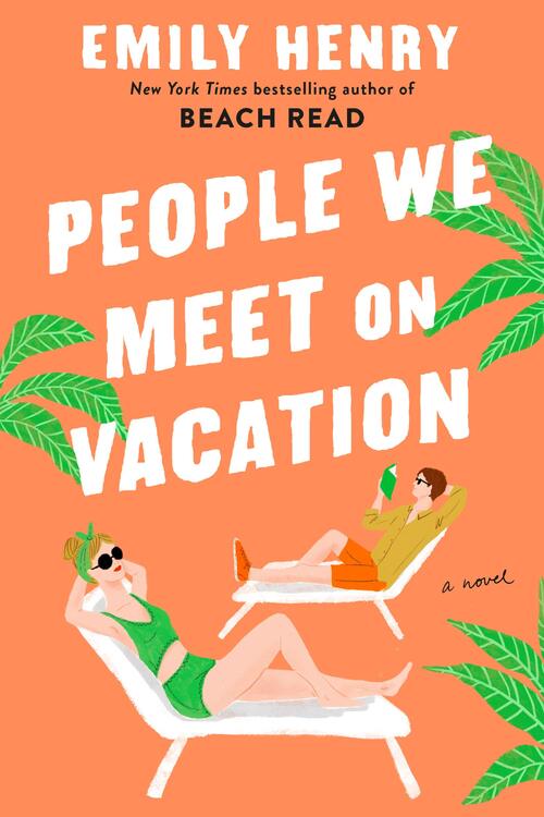 People We Meet On Vacation by Emily Henry