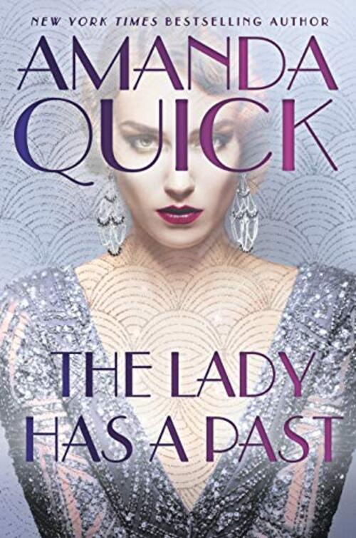The Lady Has a Past by Amanda Quick