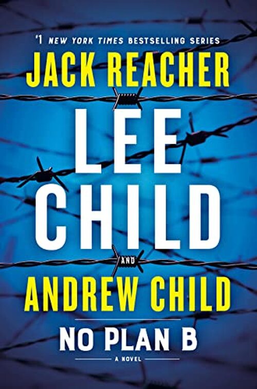 No Plan B by Lee Child