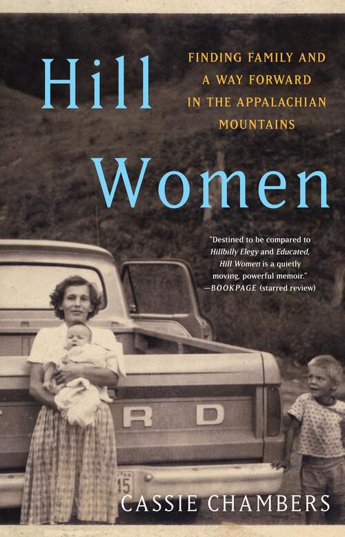 Hill Women by Cassie Chambers