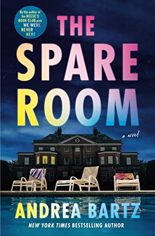 The Spare Room by Andrea Bartz