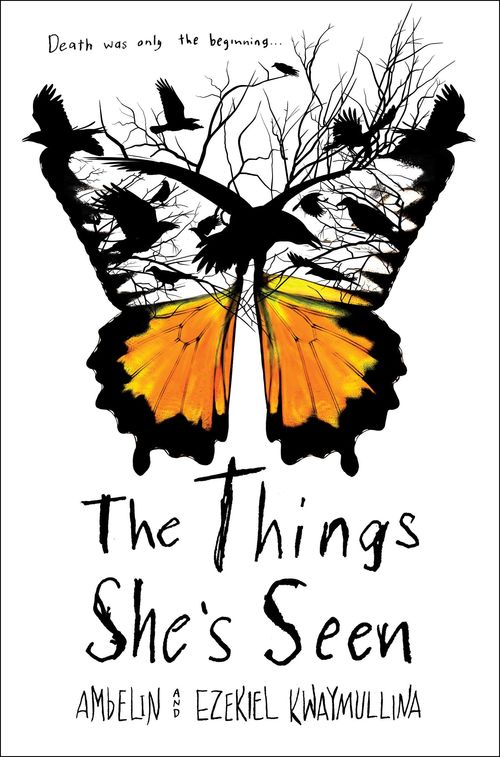 The Things She's Seen by Ambelin Kwaymullina
