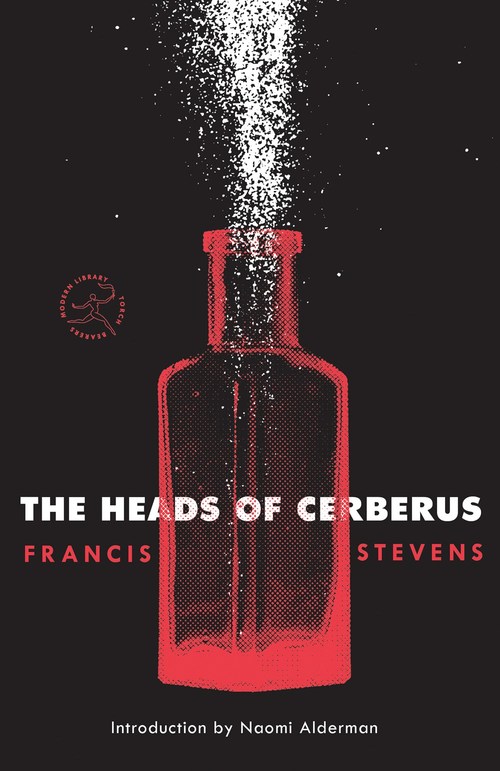 The Heads of Cerberus by Francis Stevens