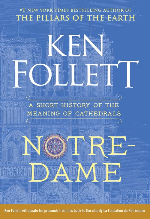 Notre-Dame by Ken Follett