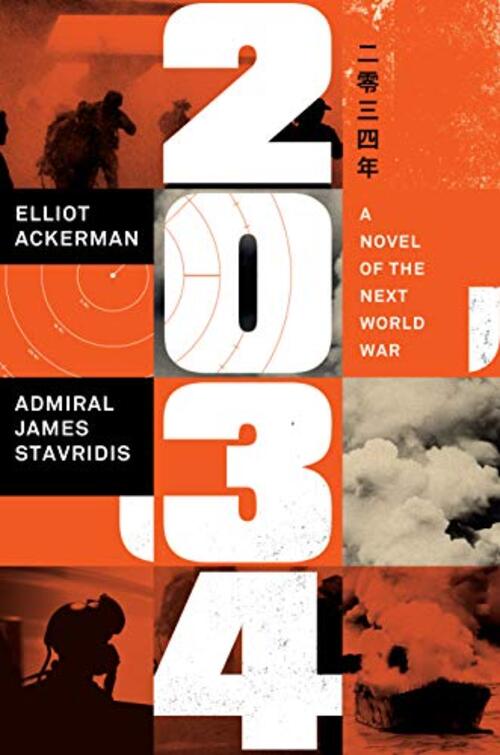 2034 by James Stavridis