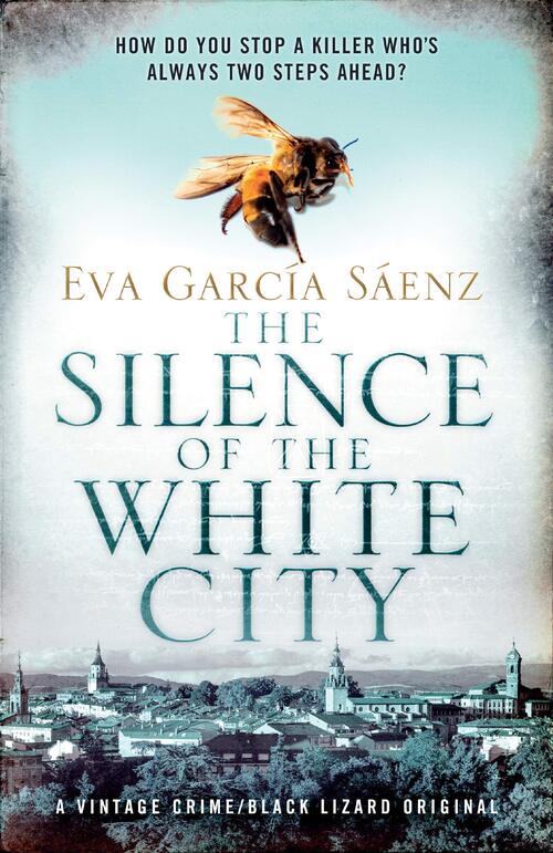 The Silence of the White City by Eva Garcia Sáenz