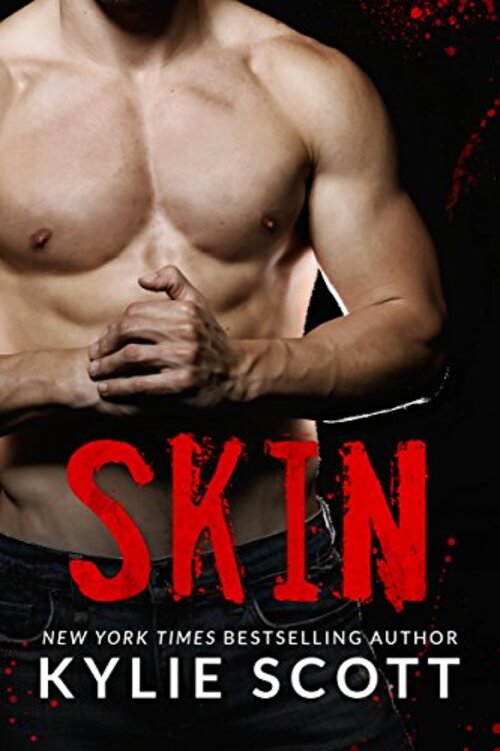 Skin by Kylie Scott