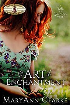The Art of Enchantment by MaryAnn Clarke
