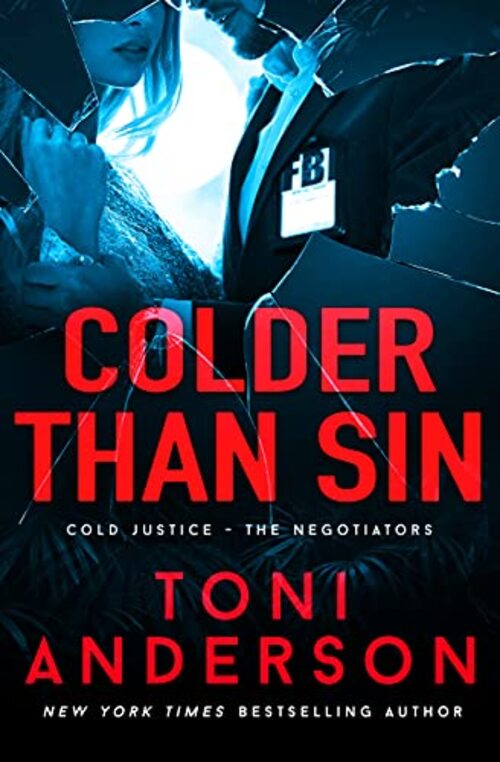 Colder Than Sin by Toni Anderson