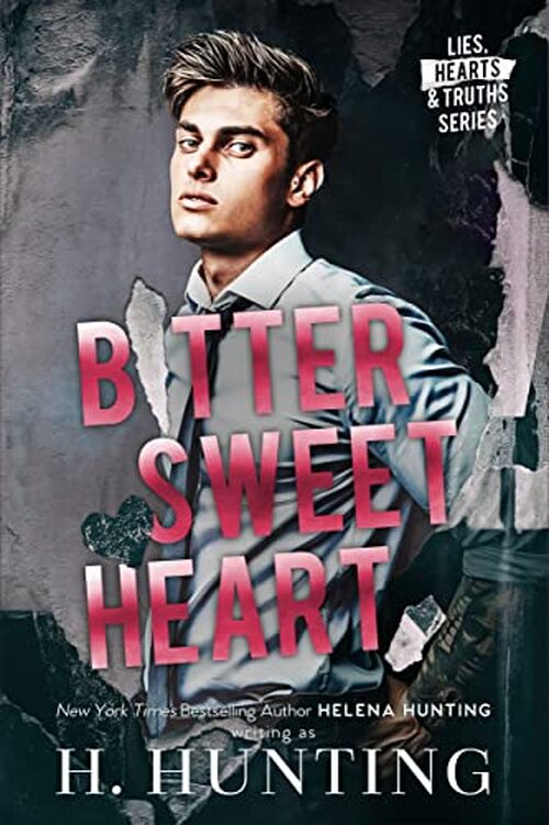 Bitter Sweet Heart by Helena Hunting