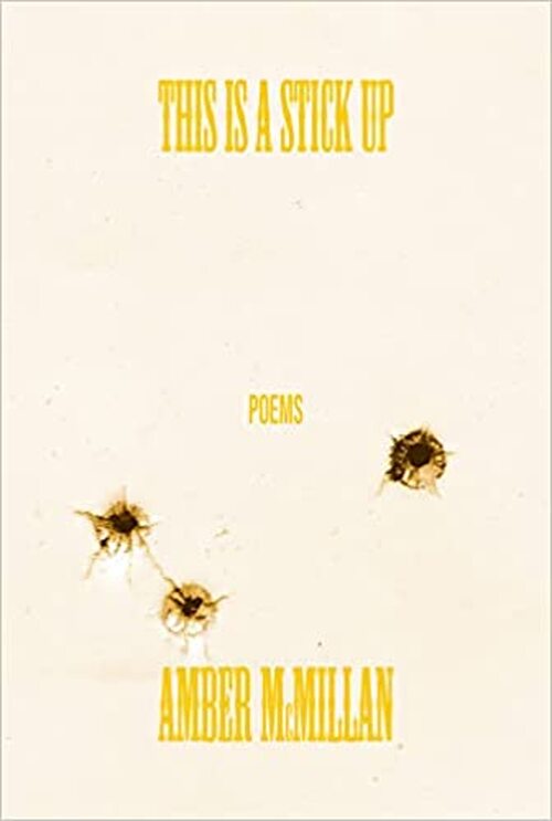 This Is a Stickup by Amber McMillan
