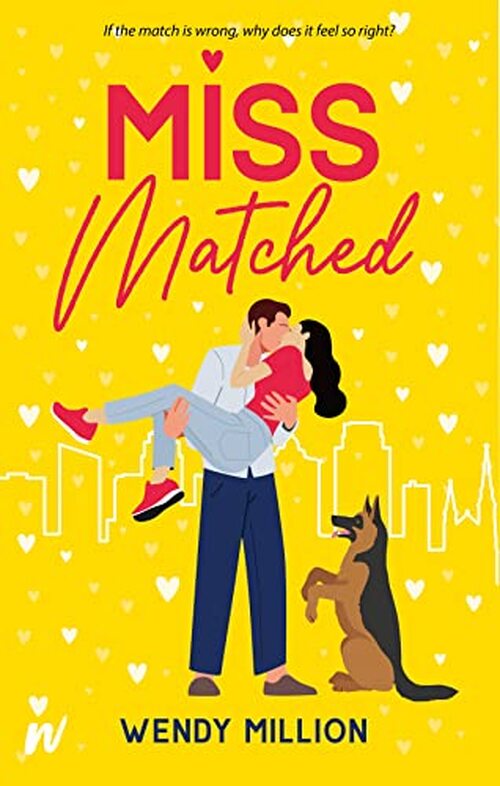 Miss Matched by Wendy Million