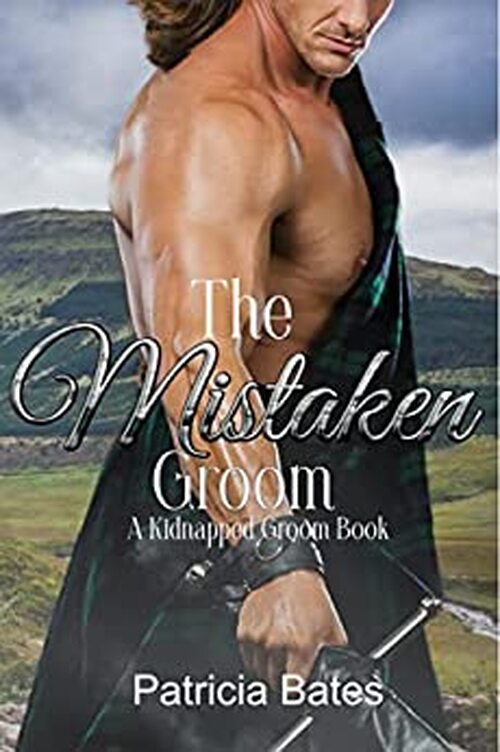 The Mistaken Groom by Patricia Bates