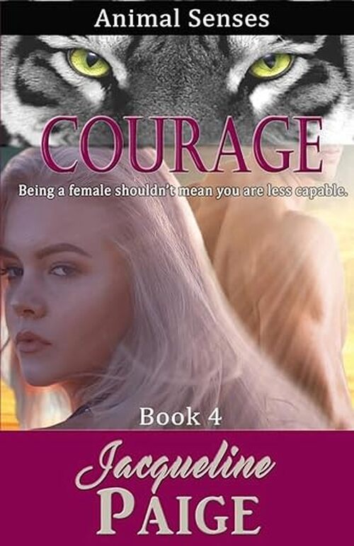 Courage by Jacqueline Paige