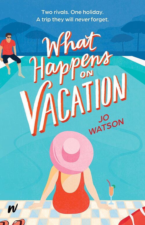 What Happens on Vacation by Jo Watson