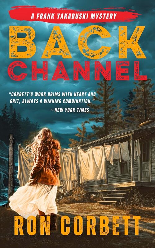 Back Channel by Ron Corbett