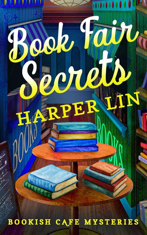 Book Fair Secrets by Harper Lin