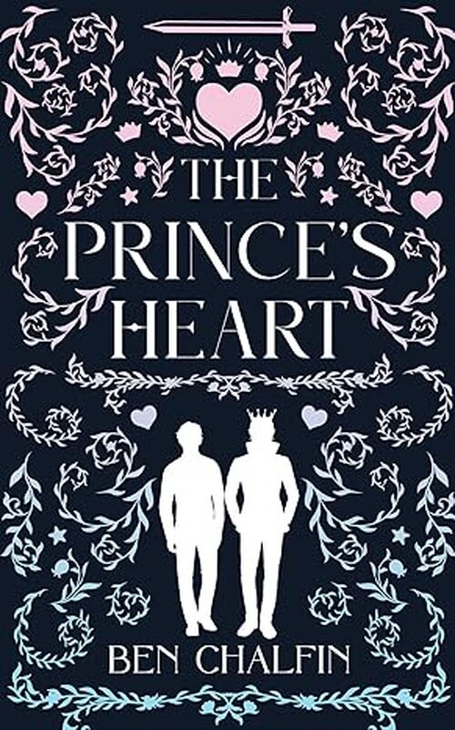The Prince's Heart by Ben Chalfin