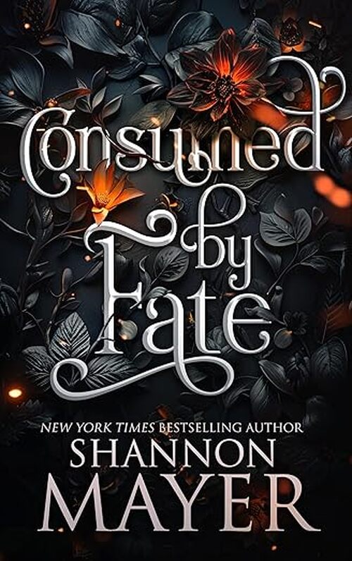 Consumed by Fate by Shannon Mayer