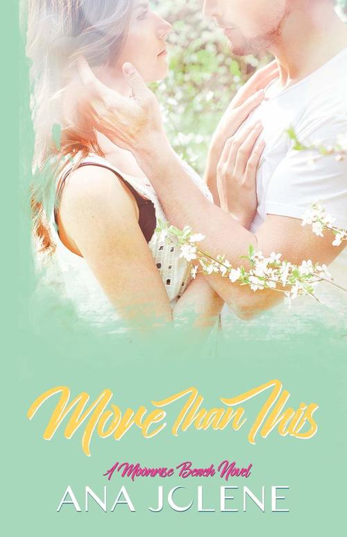 More Than This by Ana Jolene